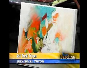 Click here: Art Trek Tryon - Carolina Your Day TV