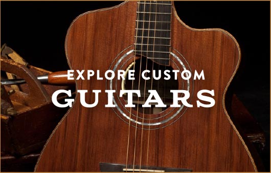 Explore Custom Guitars